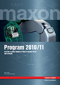 Containing around 3,000 products, the maxon 2010/11 catalog sets out the entire program of precise drive systems offered by the Swiss manufacturer